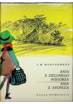 Ania z zielonego wzgórza Ania z avonlea