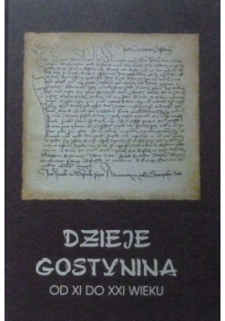 Dzieje Gostynina od XI do XXI wieku