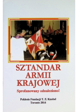 Sztandary Armii Krajowej na śmietnik wyprowadzić!