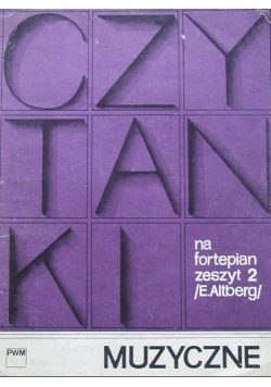 Czytanki muzyczne na fortepian Zeszyt 2