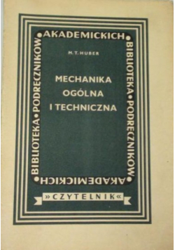 Mechanika ogólna i techniczna