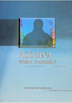 Rodzina wobec zagrożeń