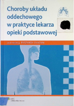 Choroby układu oddechowego w praktyce lekarza opieki podstawowej