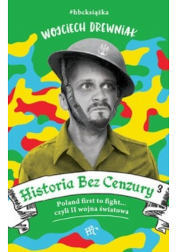 Historia bez cenzury Tom 3
