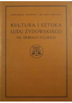 Kultura i sztuka ludu żydowskiego na ziemiach polskich