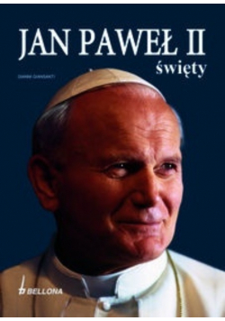 Jan Paweł II Święty