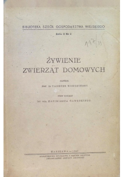 Żywienie zwierząt domowych 1947 r.