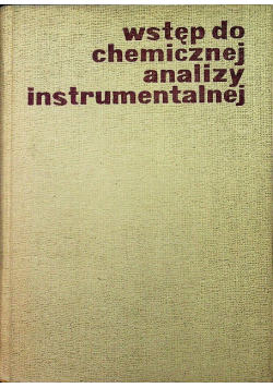 Wstęp do chemicznej analizy instrumentalnej