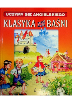 Uczymy się angielskiego Klasyka baśni
