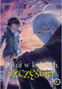 Pokój w kolorach szczęścia Tom 6
