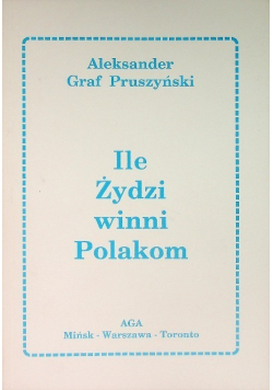 Ile Żydzi winni Polakom