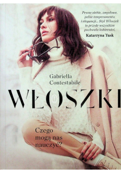 Włoszki czego mogą nas nauczyć