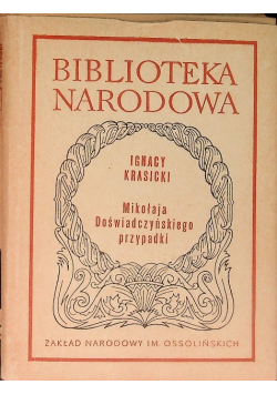 Mikołaja Doświadczyńskiego przypadki