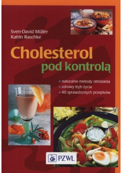 Cholesterol pod kontrolą