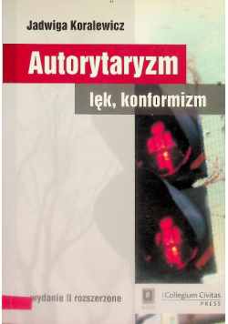 Autorytaryzm lęk, konformizm