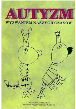 Autyzm wyzwaniem naszych czasów