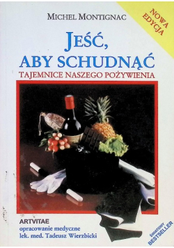 Jeść, aby schudnąć