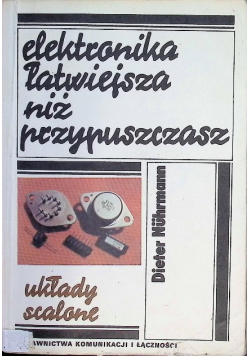 Elektronika łatwiejsza niż przypuszczasz Układy scalone