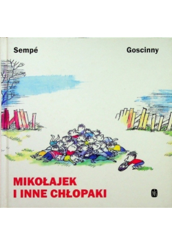 Mikołajek i inne chłopaki