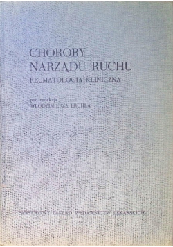 Choroby narządu ruchu: reumatologia kliniczna