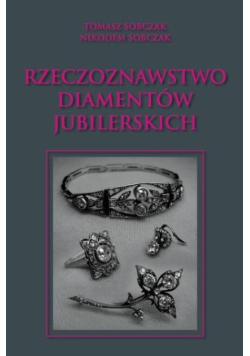 Rzeczoznawstwo diamentów jubilerskich