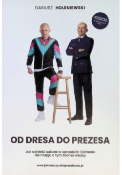 Od Dresa do Prezesa
