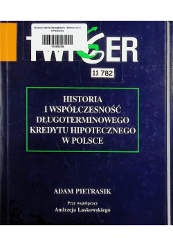 Historia i współczesność długoterminowego kredytu hipotecznego w Polsce