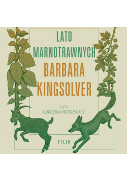 Lato marnotrawnych