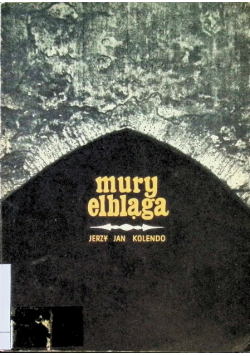 Mury Elbląga