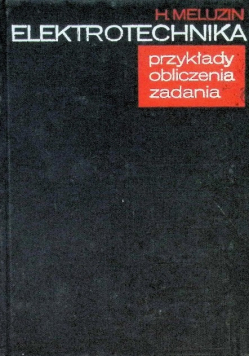Elektrotechnika przykłady obliczenia zadania
