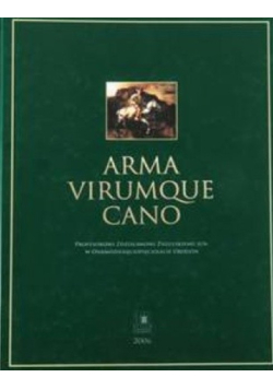 Arma Virumque Cano