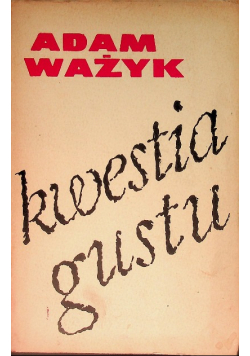 Kwestia gustu