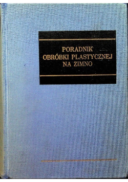 Poradnik obróbki plastycznej na zimno