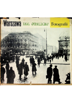 Warszawa na starej fotografii