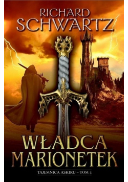Tajemnica Askiru Tom 4 Władca marionetek