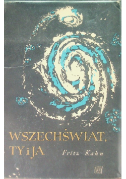 Wszechświat Ty i Ja