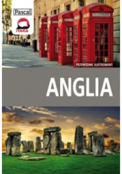 Anglia Przewodnik ilustrowany