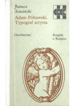 Adam Półtawski Typograf artysta