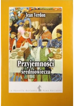 Przyjemności średniowiecza