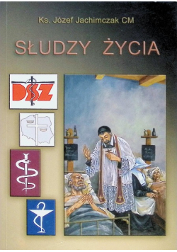 Słudzy życia