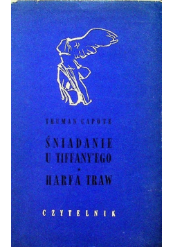 Śniadanie u Tiffanyego Harfa traw