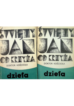 Dzieła św Jana od Krzyża Tom 1 i 2