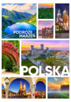 Podróże marzeń Polska