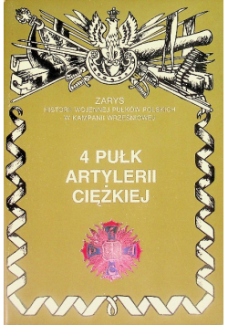 4 Pułk Artylerii Ciężkiej w latach 1921 - 1939