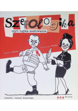 Szefologika czyli logika szefowania