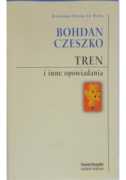 Tren i inne opowiadania