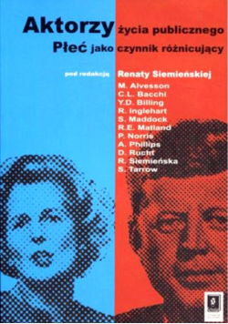 Aktorzy życia publicznego. Płeć jako czynnik różnicujący