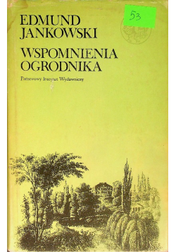 Wspomnienia Ogrodnika