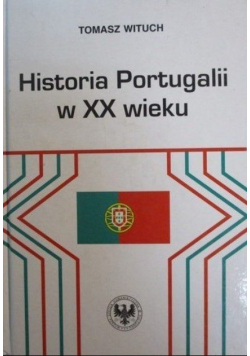 Historia Portugalii W XX wieku
