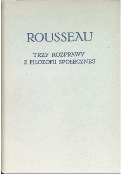 Trzy rozprawy z filozofii społecznej